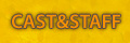 CAST&STAFF