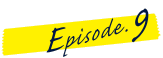 Episode.9